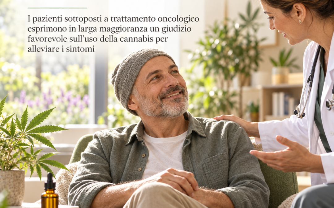 Oncologia: giudizio largamente favorevole dei pazienti nei confronti dell’uso di cannabis medicinale